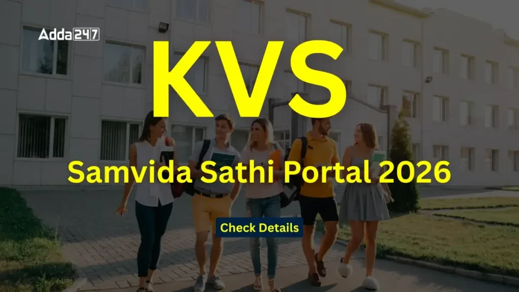 KVS Samvida Sathi Portal 2026, Check Registration Link Here